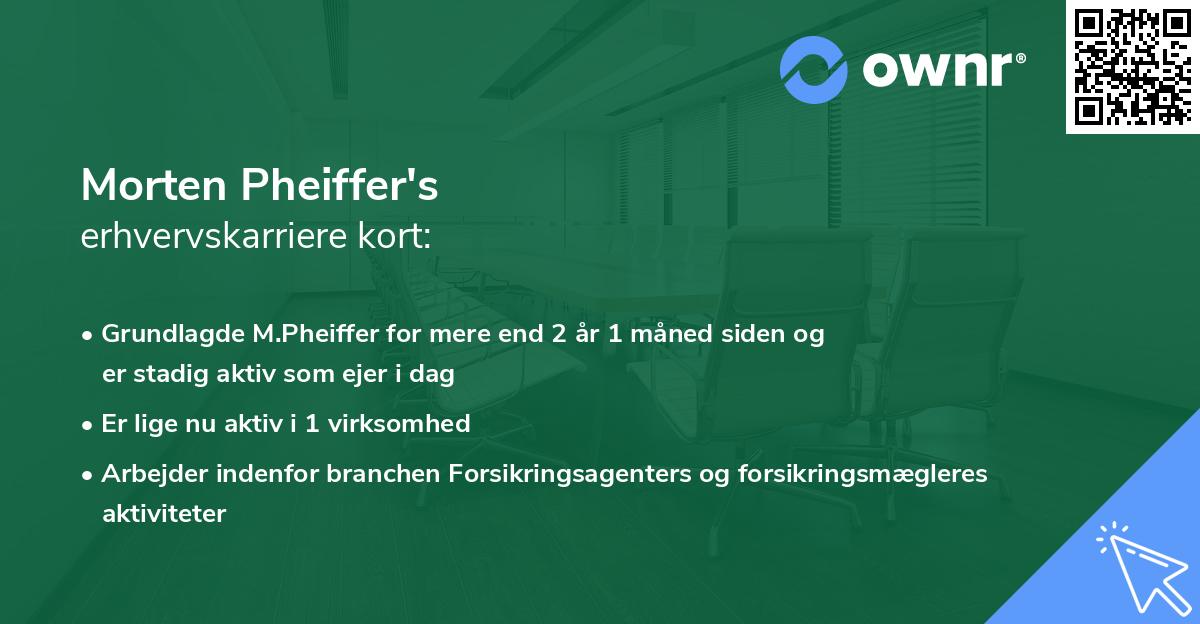Morten Pheiffer's erhvervskarriere kort