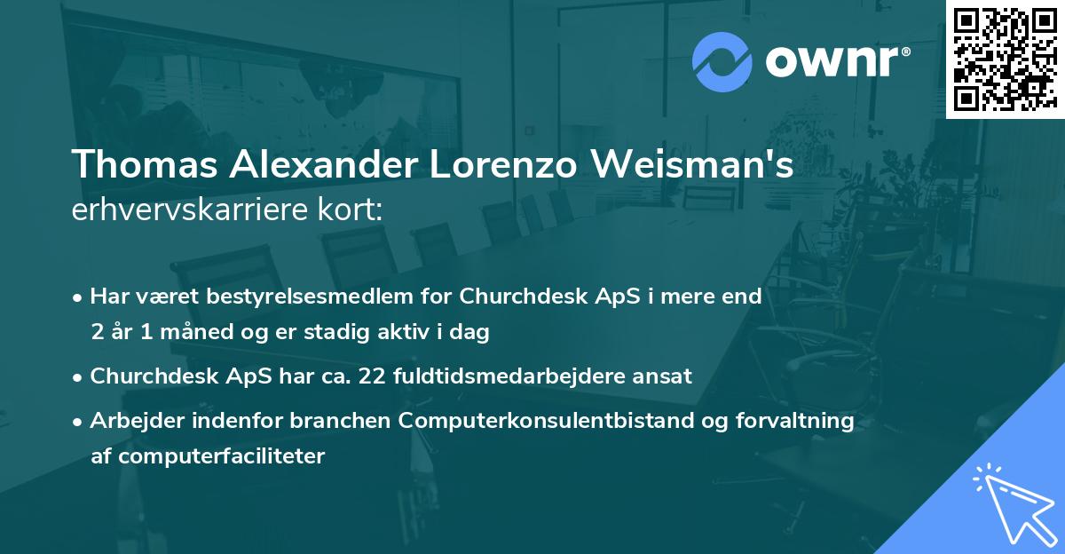 Thomas Alexander Lorenzo Weisman's erhvervskarriere kort