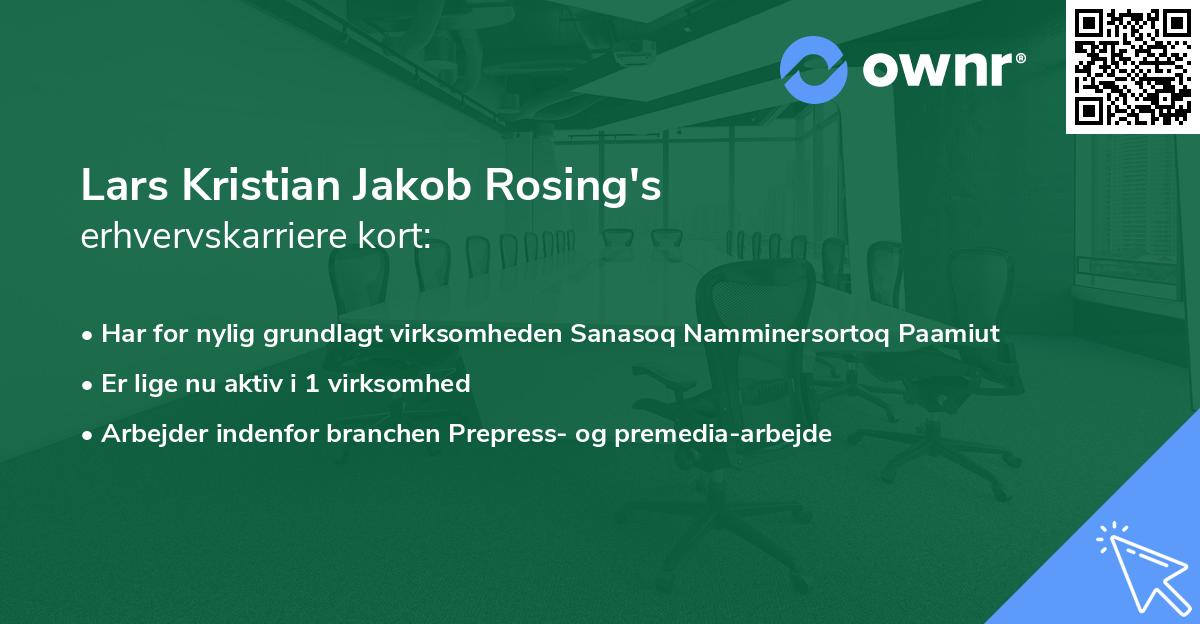 Lars Kristian Jakob Rosing's erhvervskarriere kort