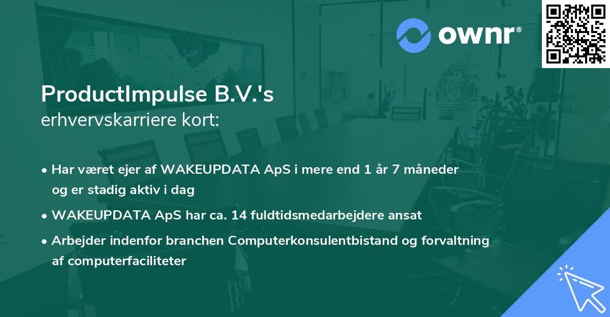 ProductImpulse B.V.'s erhvervskarriere kort