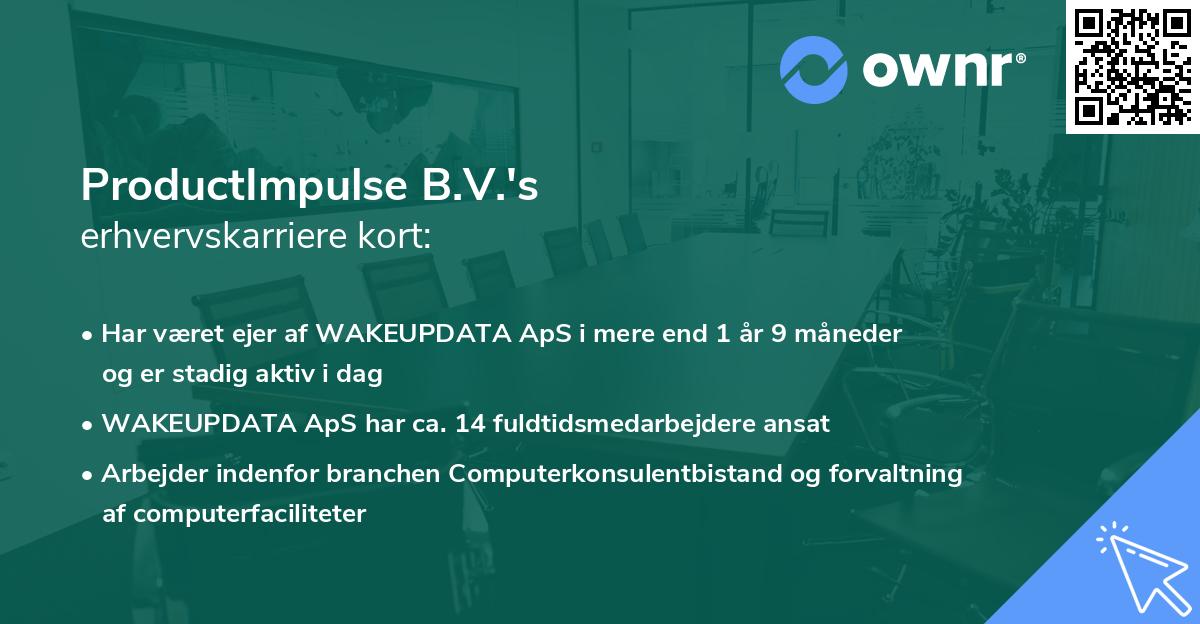 ProductImpulse B.V.'s erhvervskarriere kort