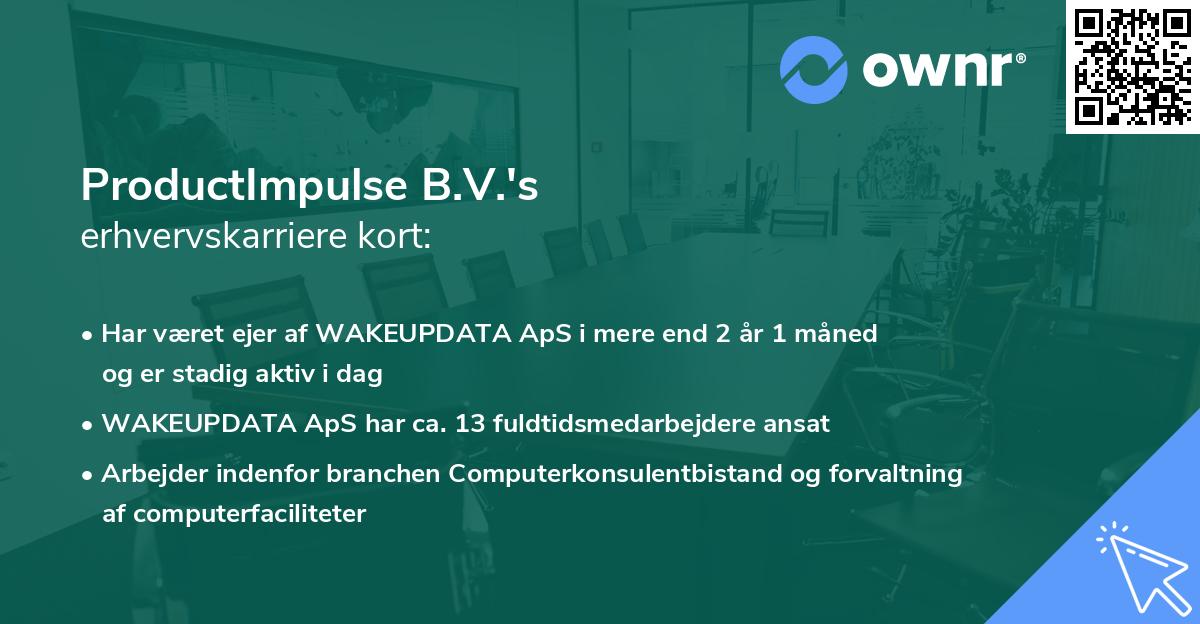 ProductImpulse B.V.'s erhvervskarriere kort