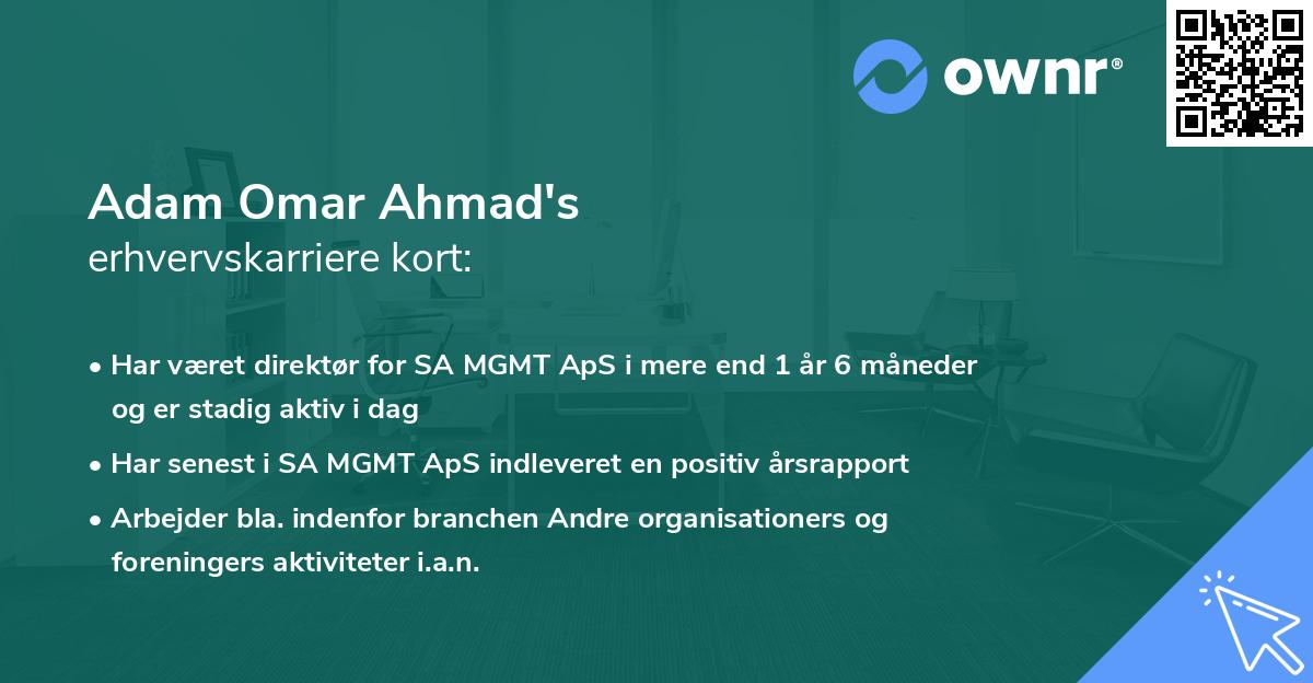 Adam Omar Ahmad's erhvervskarriere kort
