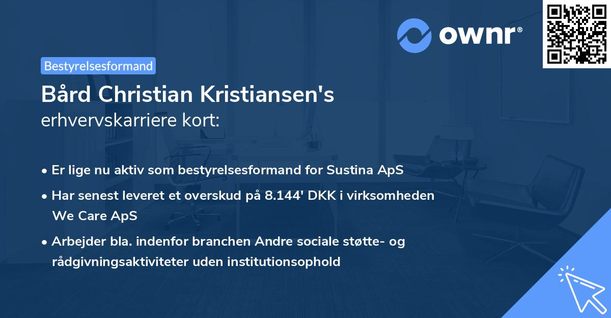 Bård Christian Kristiansen's erhvervskarriere kort