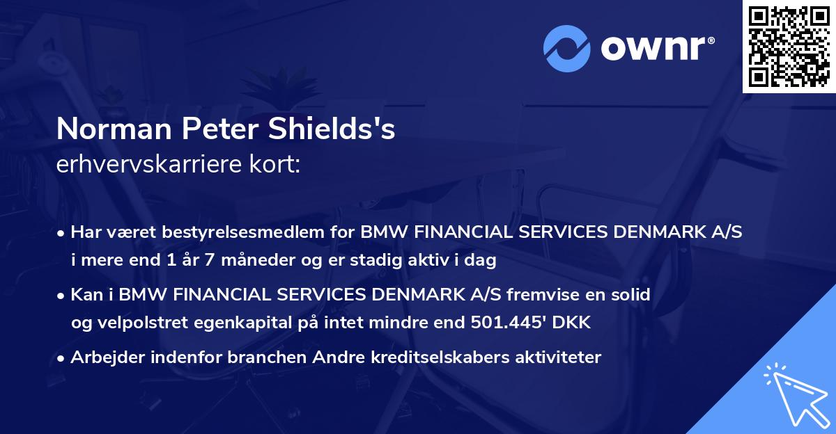 Norman Peter Shields's erhvervskarriere kort