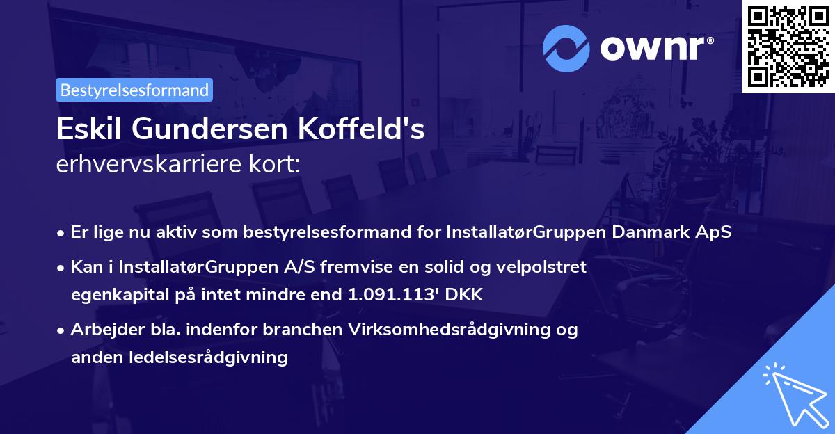 Eskil Gundersen Koffeld's erhvervskarriere kort