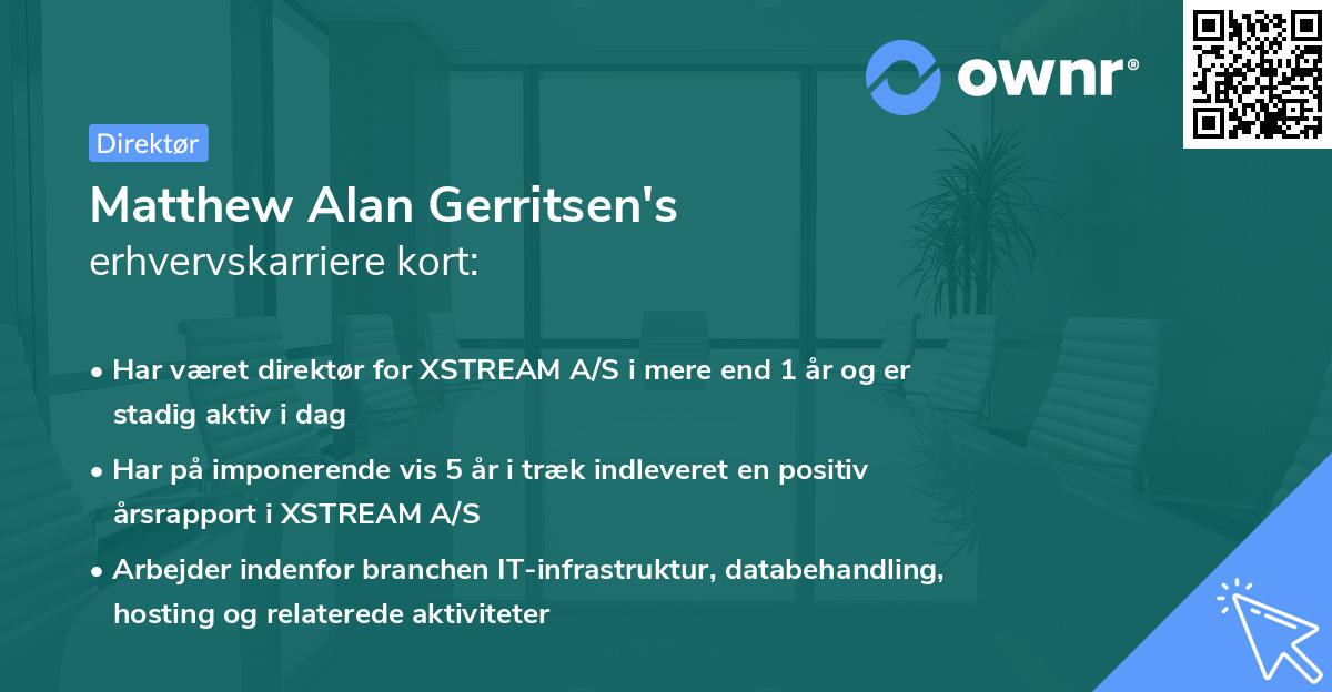 Matthew Alan Gerritsen's erhvervskarriere kort