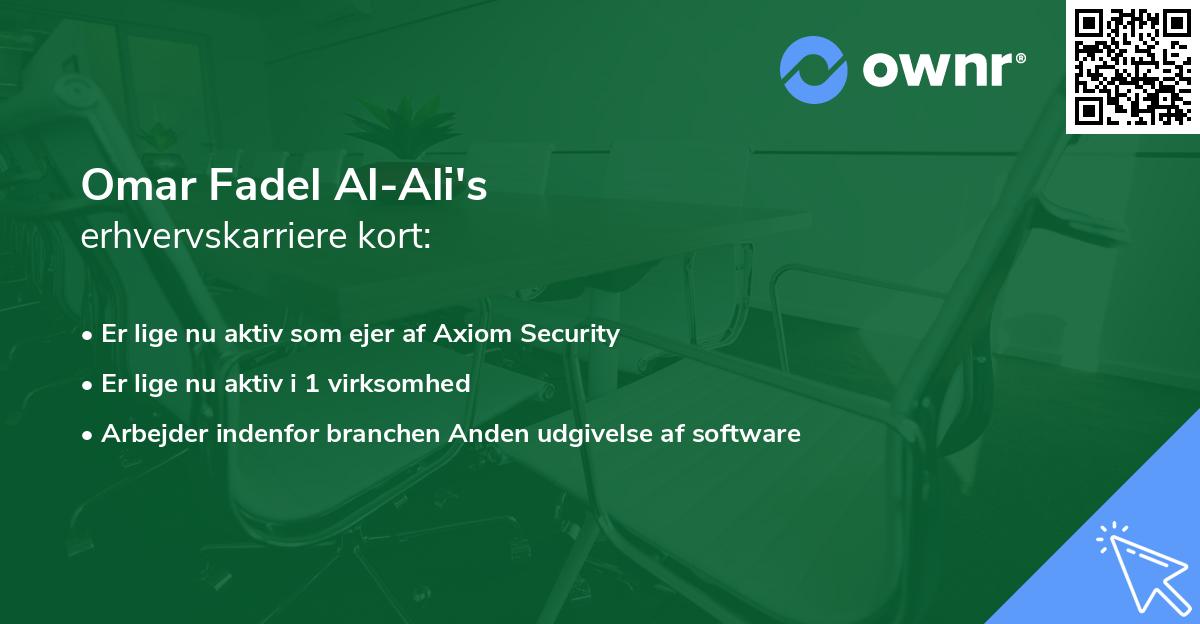 Omar Fadel Al-Ali's erhvervskarriere kort