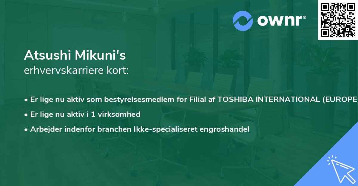 Atsushi Mikuni's erhvervskarriere kort