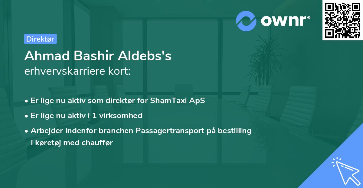 Ahmad Bashir Aldebs's erhvervskarriere kort