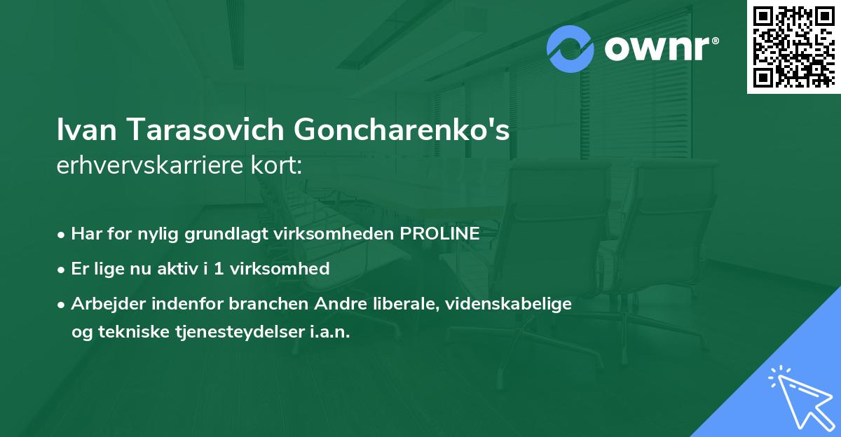 Ivan Tarasovich Goncharenko's erhvervskarriere kort
