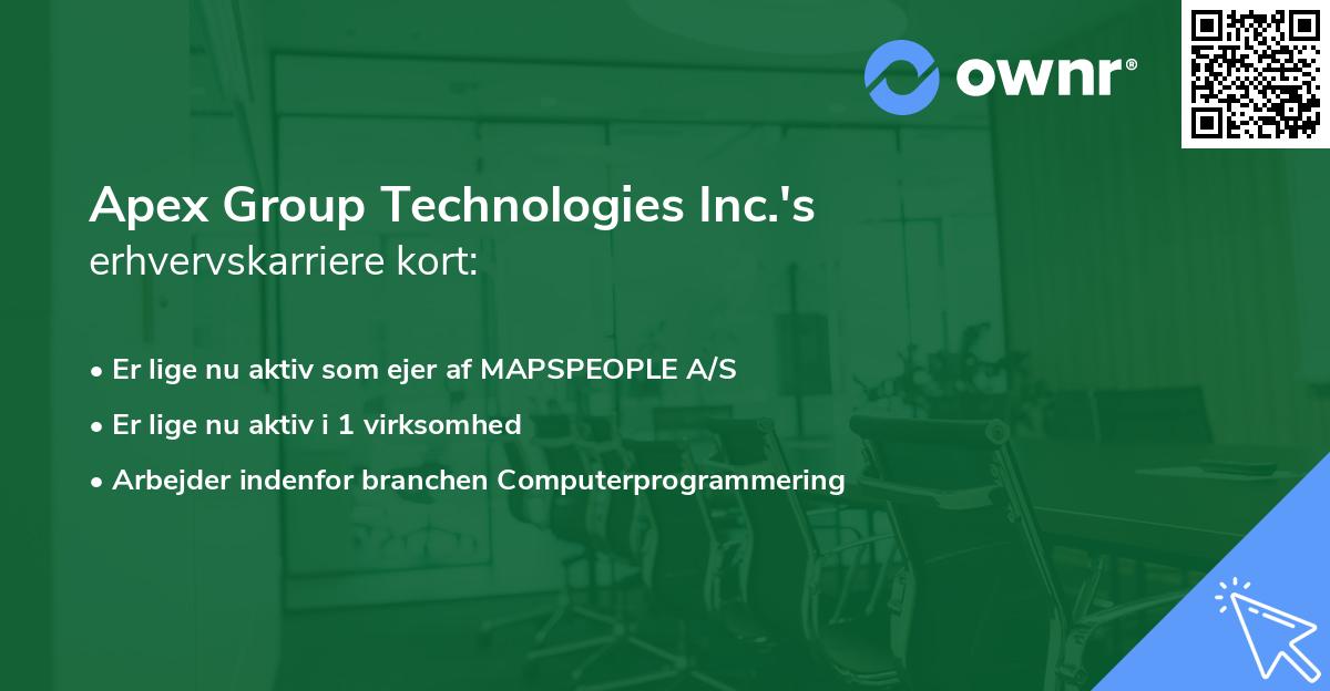 Apex Group Technologies Inc.'s erhvervskarriere kort