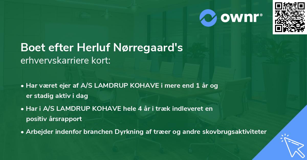 Boet efter Herluf Nørregaard's erhvervskarriere kort