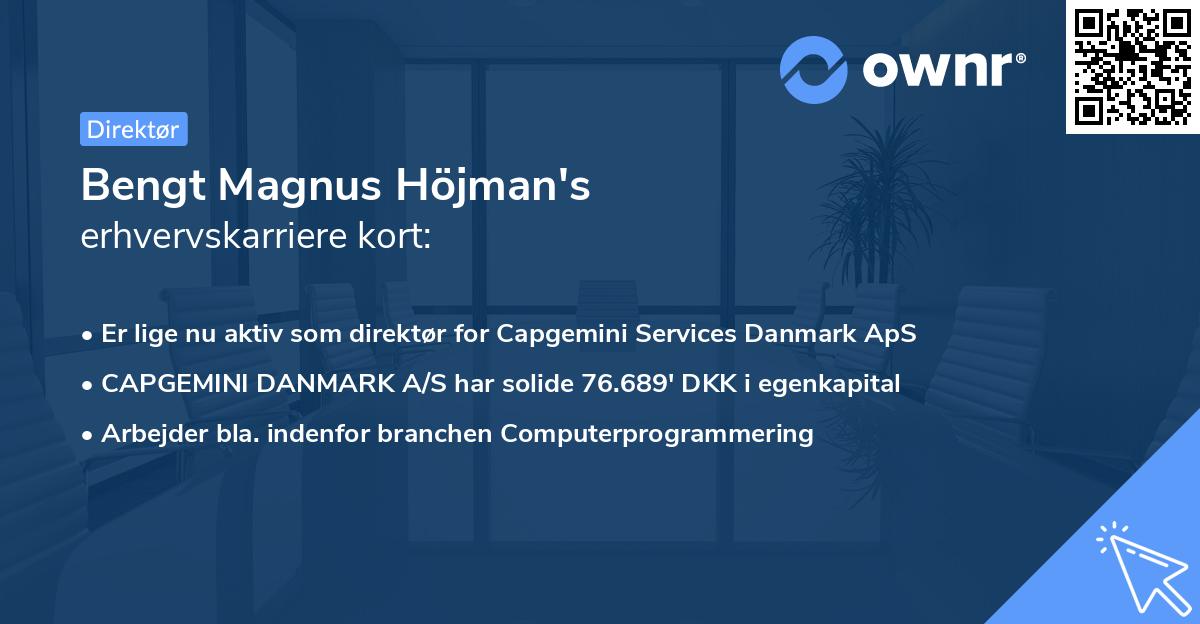 Bengt Magnus Höjman's erhvervskarriere kort