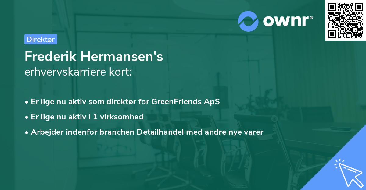 Frederik Hermansen's erhvervskarriere kort