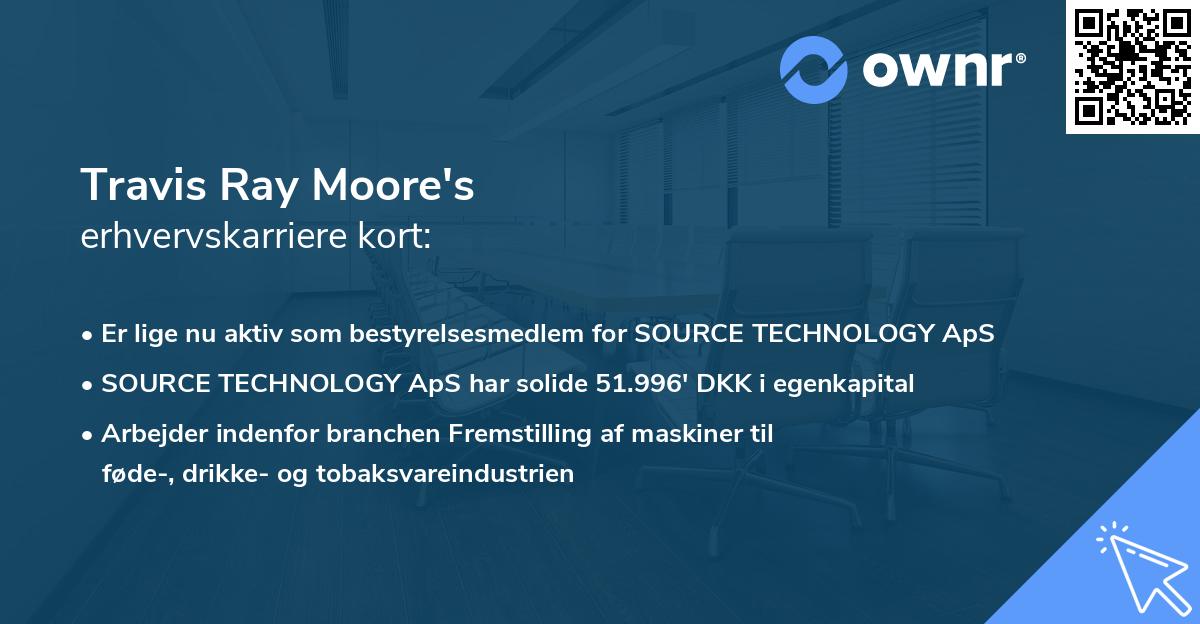 Travis Ray Moore's erhvervskarriere kort
