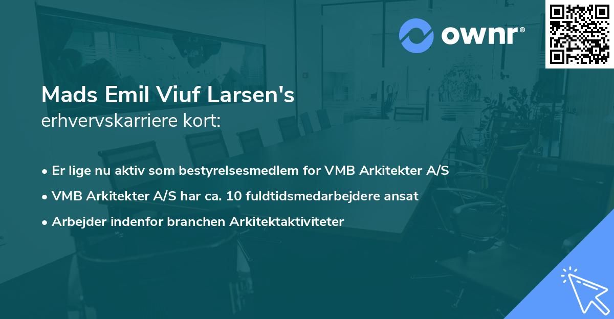 Mads Emil Viuf Larsen's erhvervskarriere kort