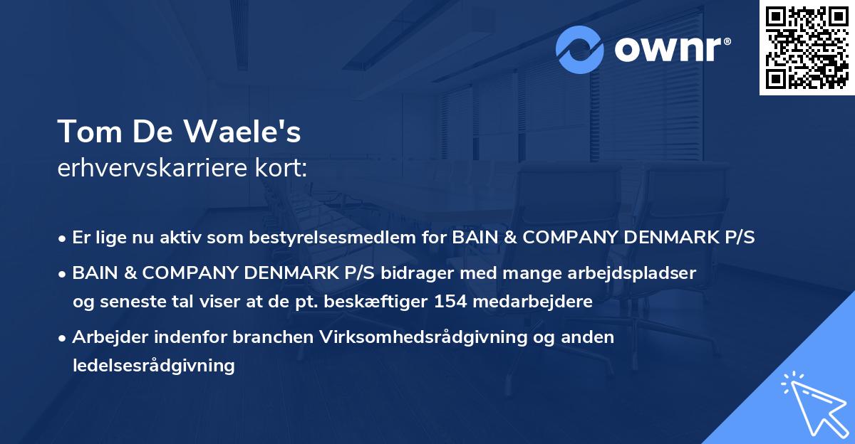 Tom De Waele's erhvervskarriere kort