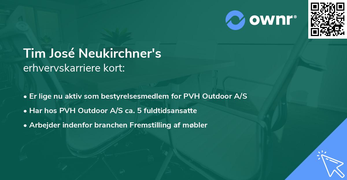 Tim José Neukirchner's erhvervskarriere kort