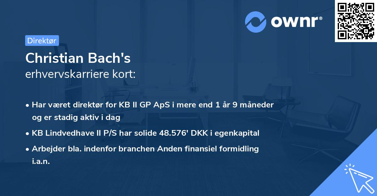 Christian Bach's erhvervskarriere kort