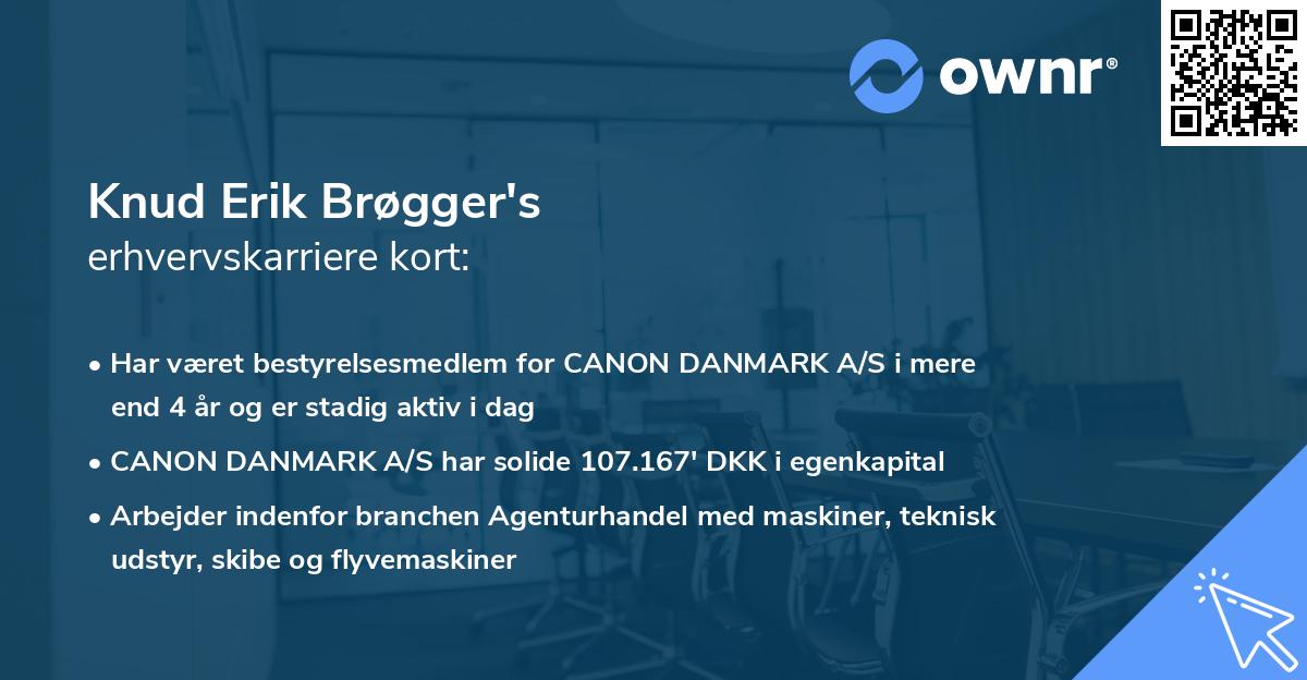 Knud Erik Brøgger's erhvervskarriere kort