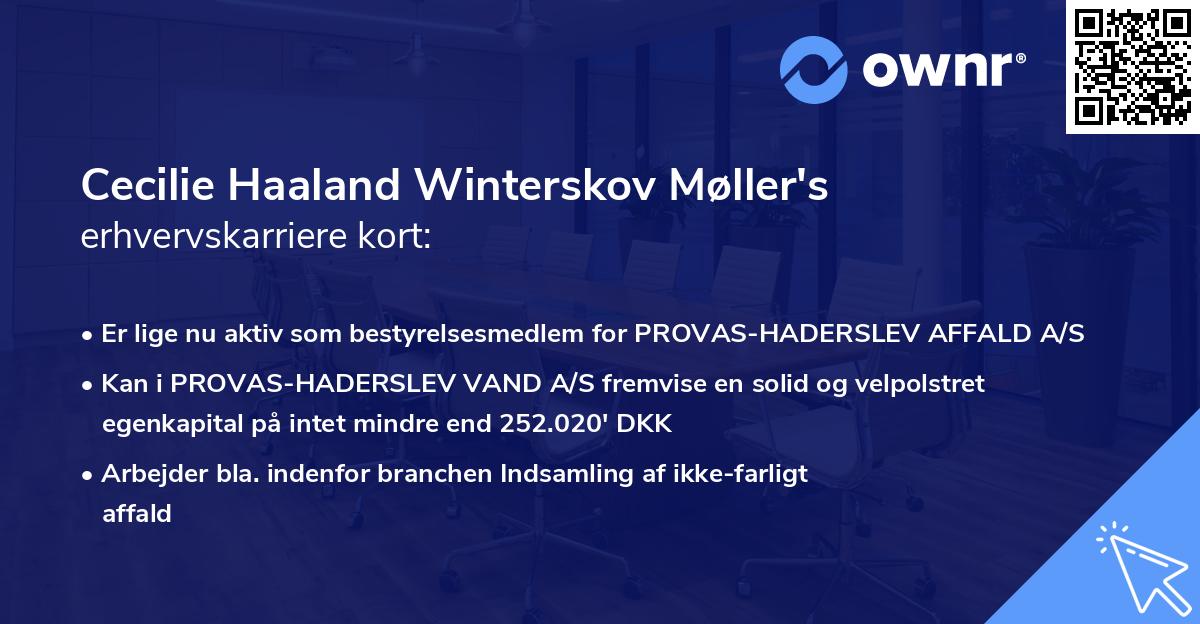 Cecilie Haaland Winterskov Møller's erhvervskarriere kort