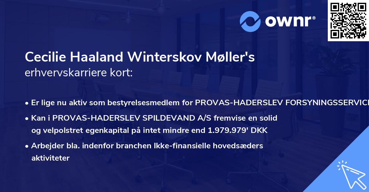 Cecilie Haaland Winterskov Møller's erhvervskarriere kort