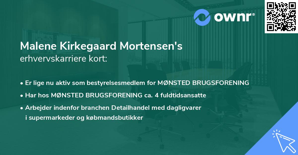 Malene Kirkegaard Mortensen's erhvervskarriere kort