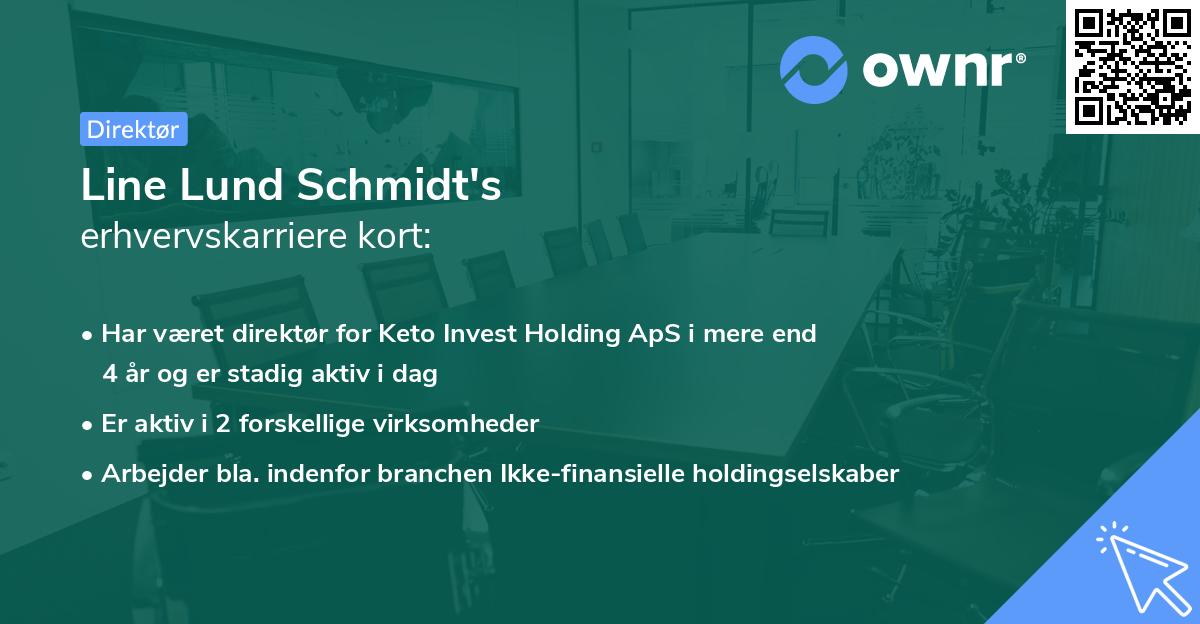 Line Lund Schmidt's erhvervskarriere kort