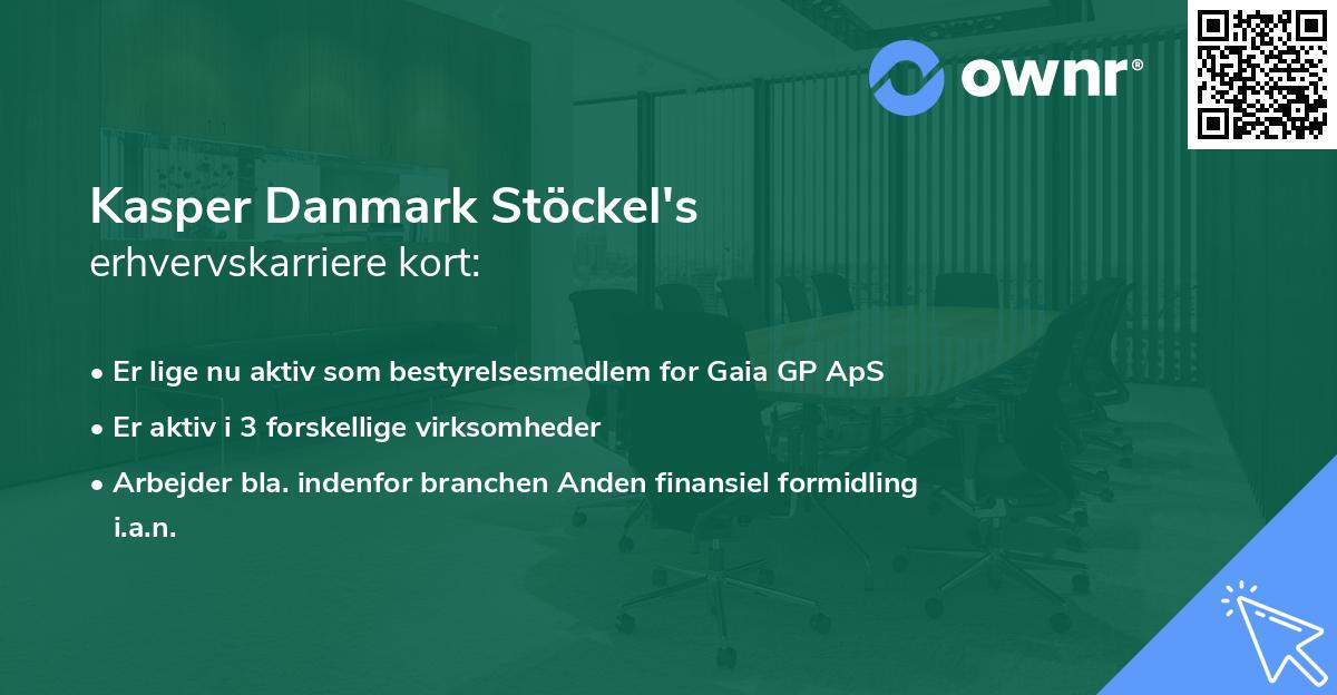 Kasper Danmark Stöckel's erhvervskarriere kort