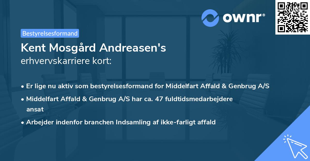 Kent Mosgård Andreasen's erhvervskarriere kort