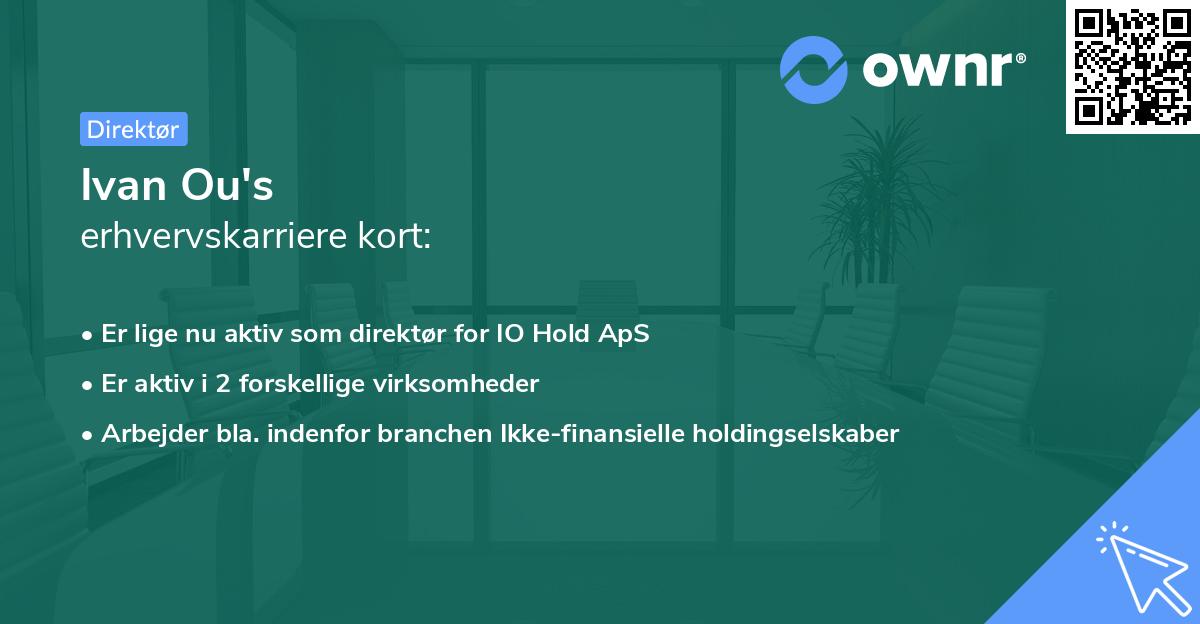 Ivan Ou's erhvervskarriere kort