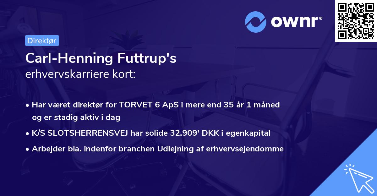 Carl-Henning Futtrup's erhvervskarriere kort