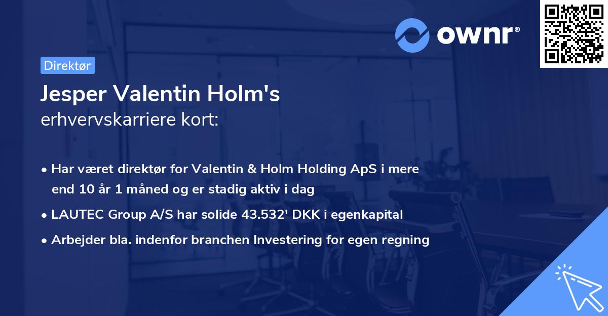 Jesper Valentin Holm's erhvervskarriere kort