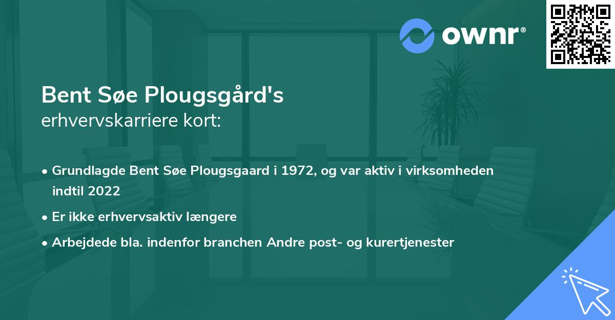 Bent Søe Plougsgård's erhvervskarriere kort