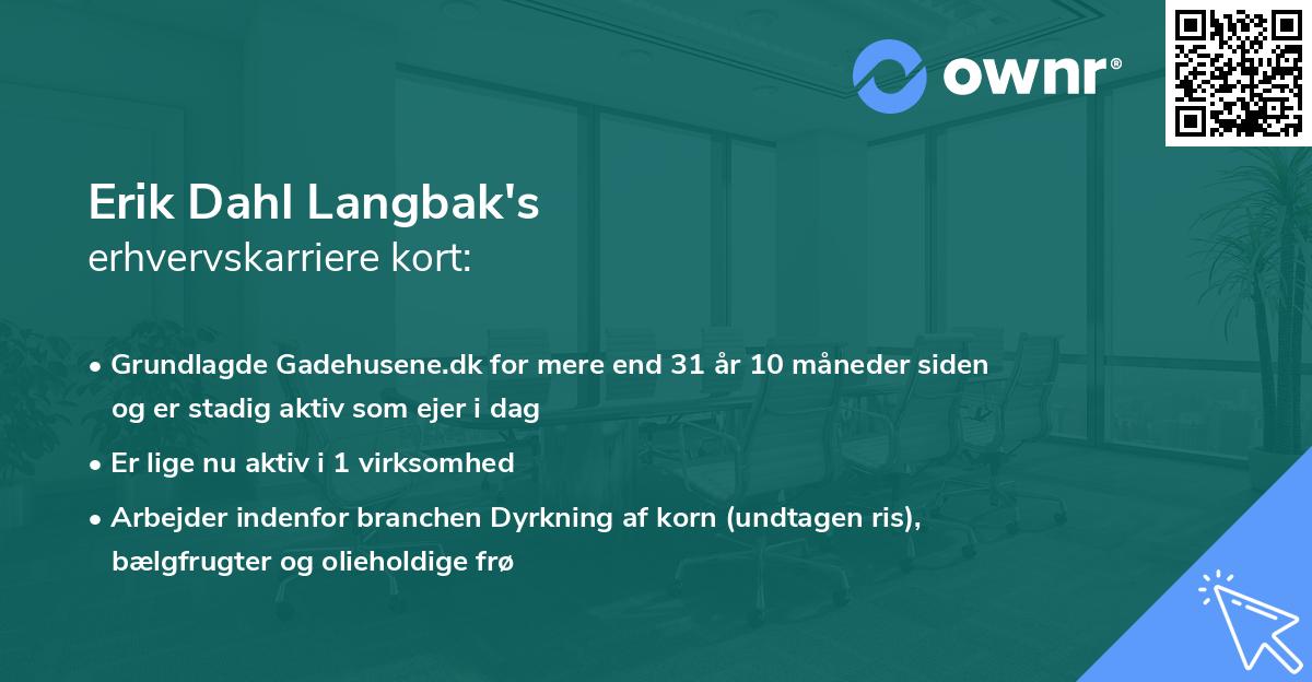 Erik Dahl Langbak's erhvervskarriere kort