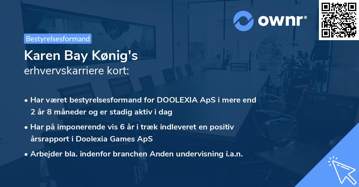 Karen Bay Kønig's erhvervskarriere kort