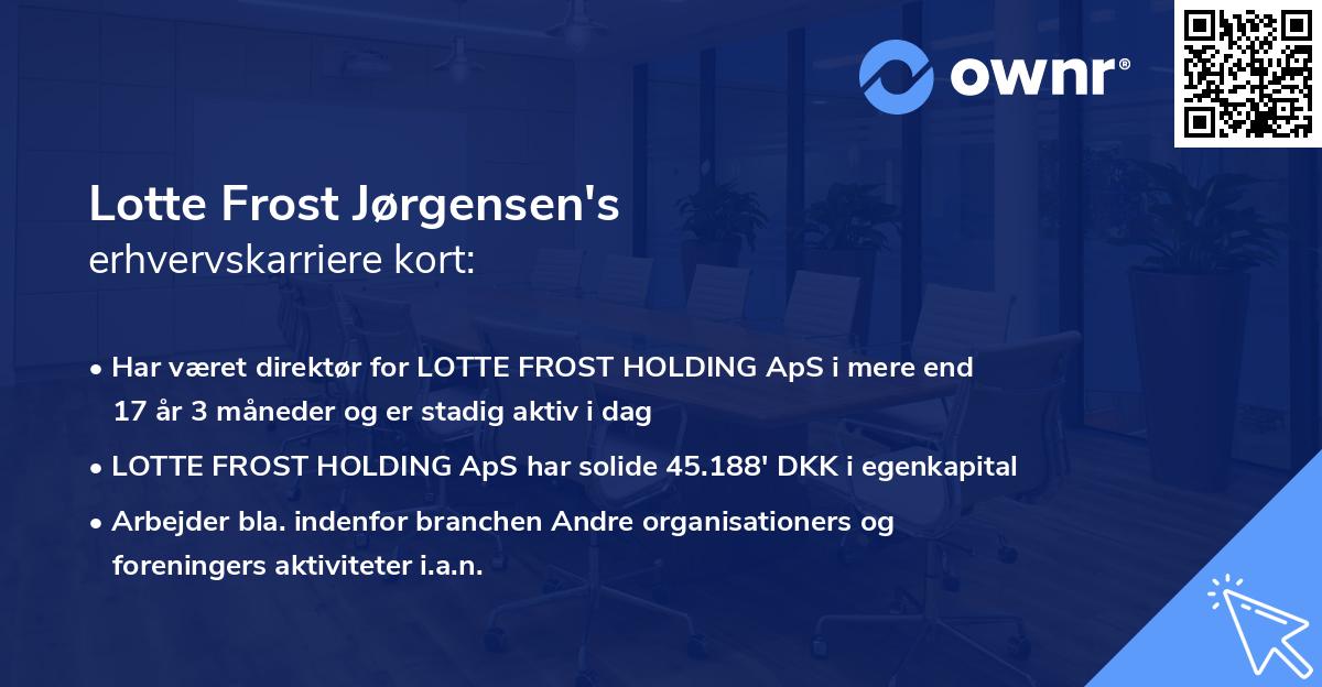 Lotte Frost Jørgensen's erhvervskarriere kort