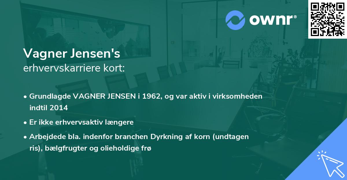 Vagner Jensen's erhvervskarriere kort