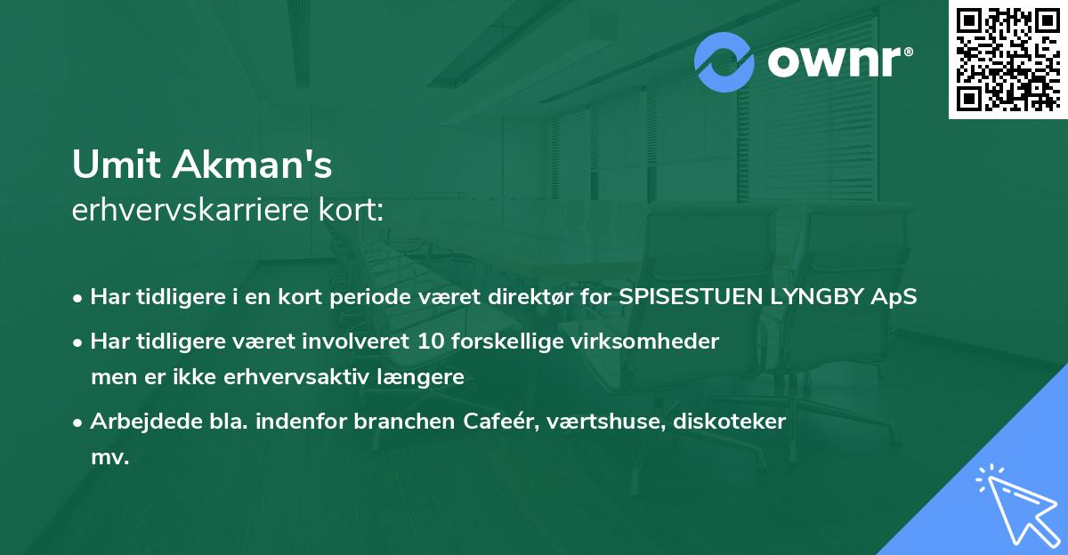 Umit Akman's erhvervskarriere kort