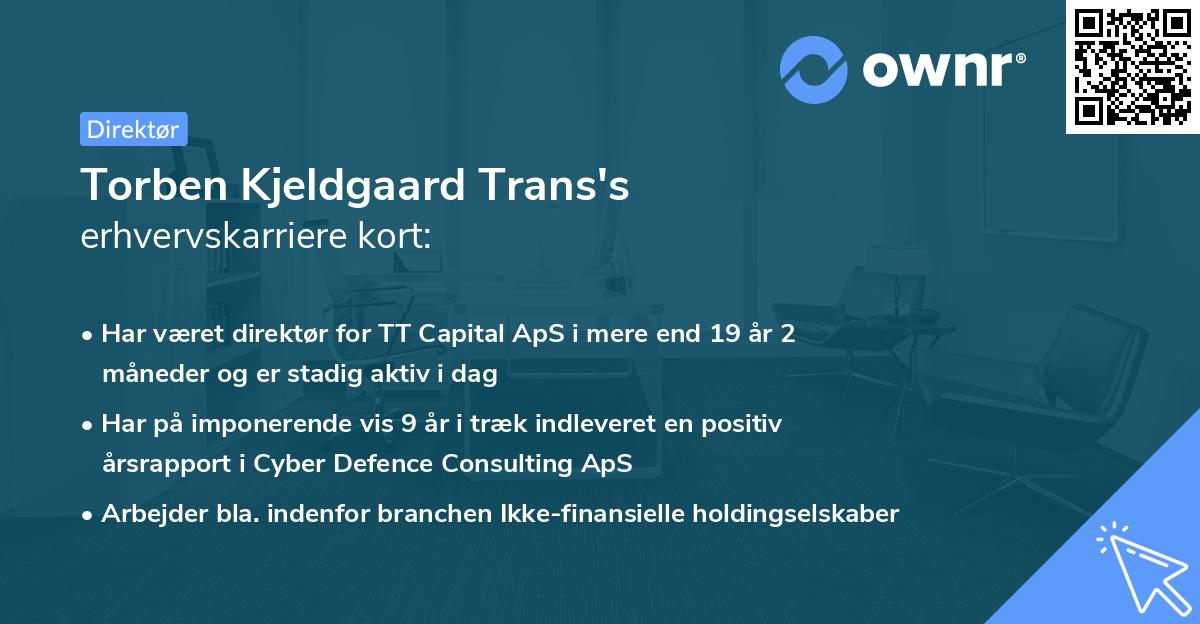 Torben Kjeldgaard Trans's erhvervskarriere kort