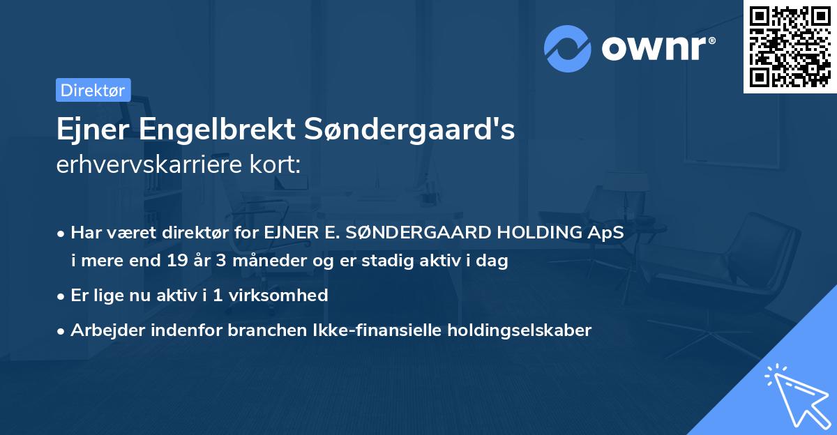 Ejner Engelbrekt Søndergaard's erhvervskarriere kort