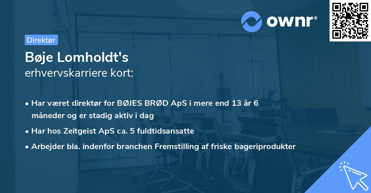 Bøje Lomholdt's erhvervskarriere kort