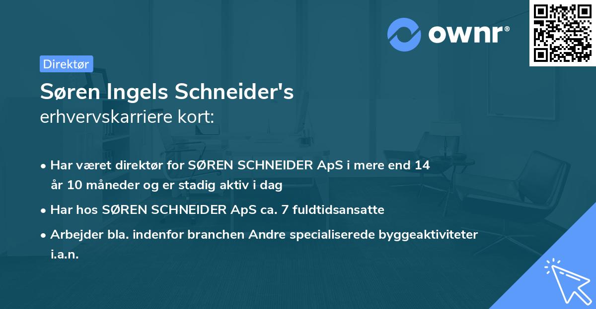 Søren Ingels Schneider's erhvervskarriere kort