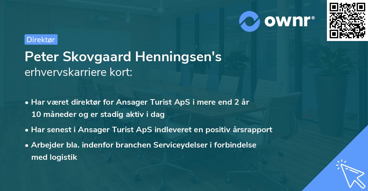 Peter Skovgaard Henningsen's erhvervskarriere kort