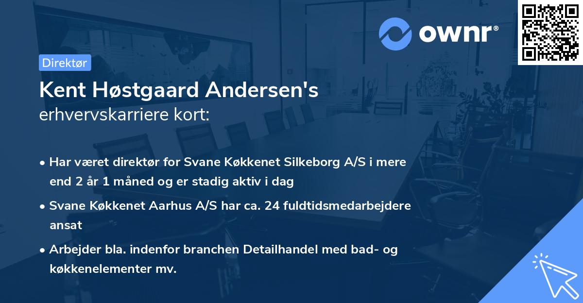 Kent Høstgaard Andersen's erhvervskarriere kort