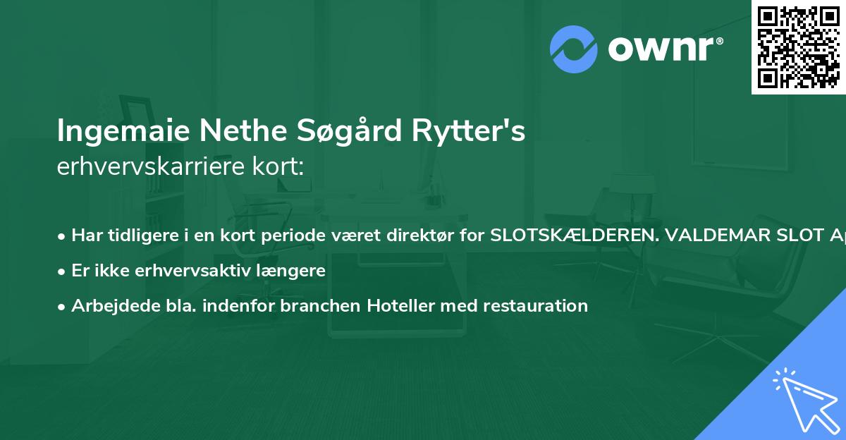 Ingemaie Nethe Søgård Rytter's erhvervskarriere kort