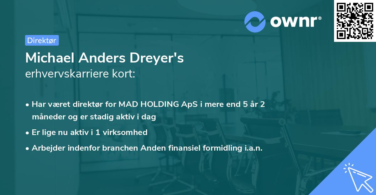 Michael Anders Dreyer's erhvervskarriere kort