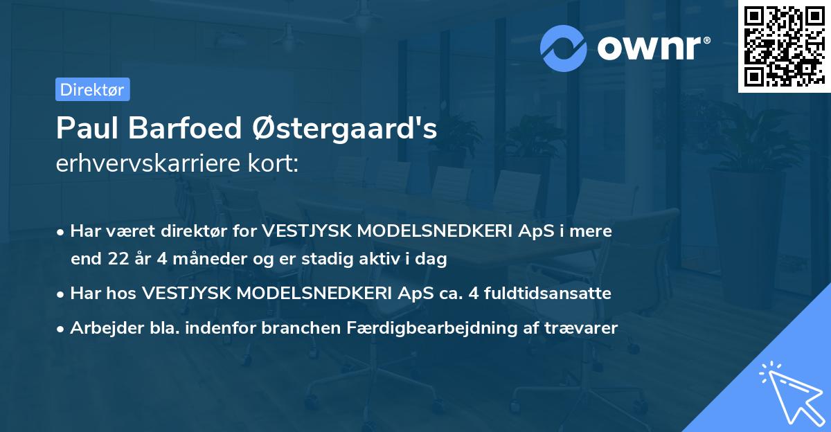 Paul Barfoed Østergaard's erhvervskarriere kort