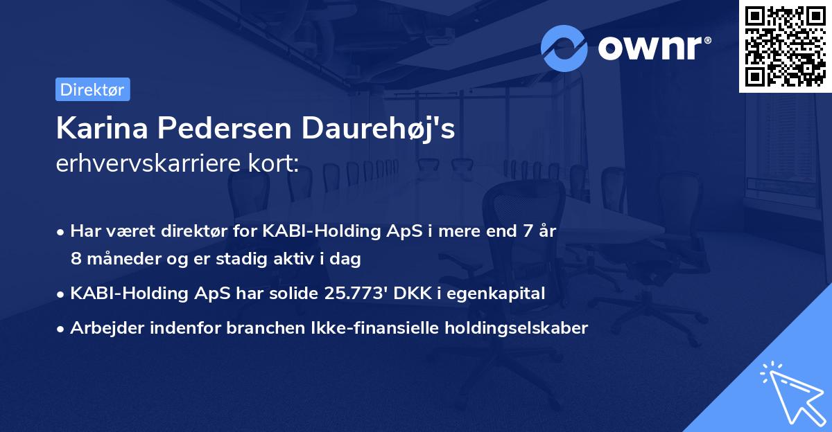 Karina Pedersen Daurehøj's erhvervskarriere kort